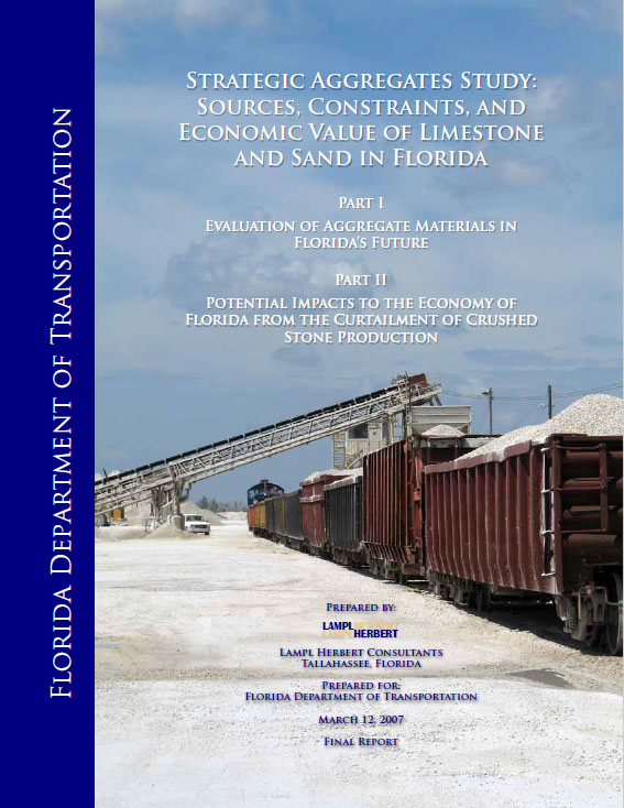 Strategic Aggregates Study: Sources, Constraints, and Economic Value of Limestone and Sand in Florida